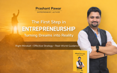 The First Step in Entrepreneurship: Turning Dreams into Reality